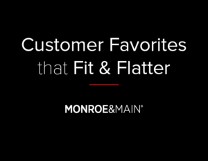 Customer Favorites that Fit & Flatter Lookbook 2017